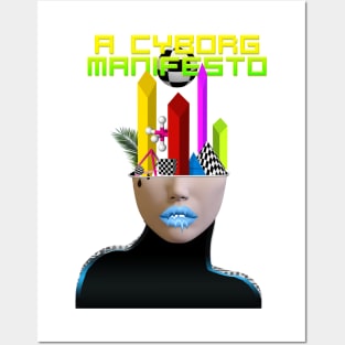 A Cyborg Manifesto. Posters and Art